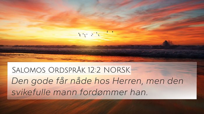 Salomos Ordspråk 12:2 NORSK Bible Verse Image