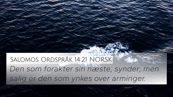 Salomos Ordspråk 14:21 NORSK Bible Verse Image