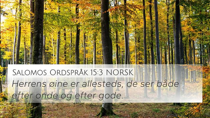 Salomos Ordspråk 15:3 NORSK Bible Verse Image