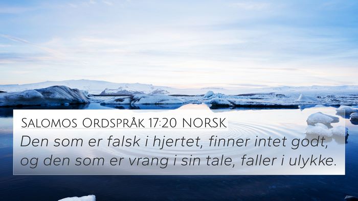 Salomos Ordspråk 17:20 NORSK Bible Verse Image