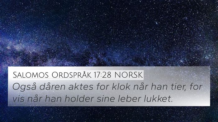 Salomos Ordspråk 17:28 NORSK Bible Verse Image