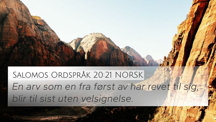 Salomos Ordspråk 20:21 NORSK Bible Verse Image