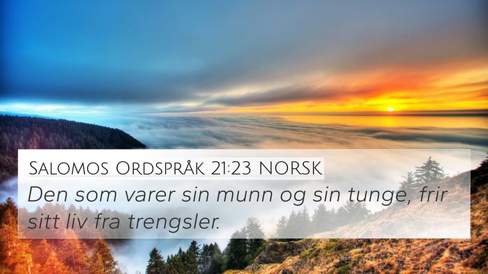 Salomos Ordspråk 21:23 NORSK Bible Verse Image