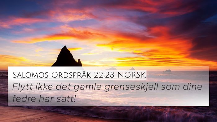 Salomos Ordspråk 22:28 NORSK Bible Verse Image