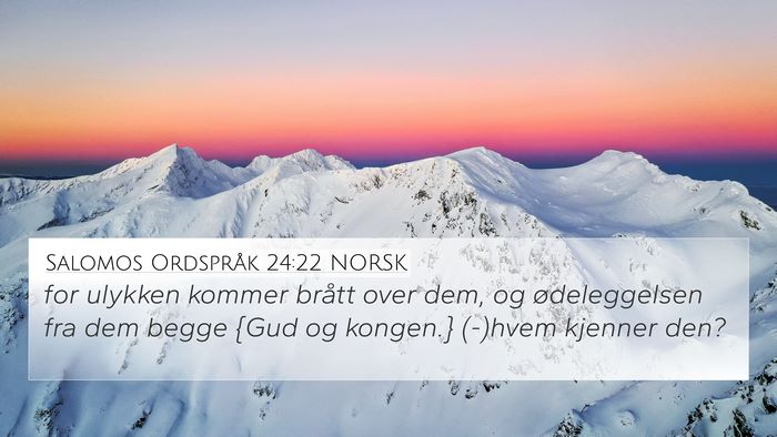 Salomos Ordspråk 24:22 NORSK Bible Verse Image