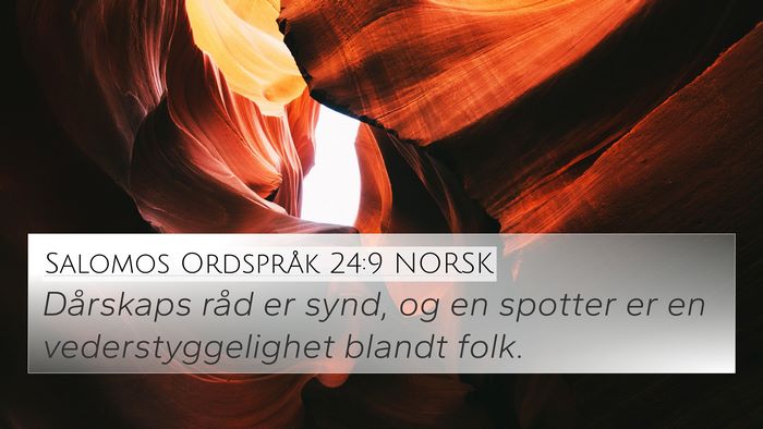 Salomos Ordspråk 24:9 NORSK Bible Verse Image