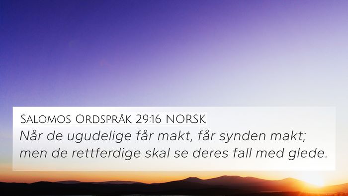 Salomos Ordspråk 29:16 NORSK Bible Verse Image