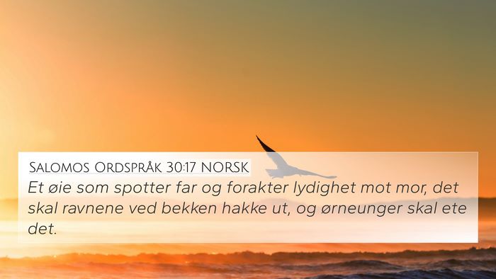 Salomos Ordspråk 30:17 NORSK Bible Verse Image