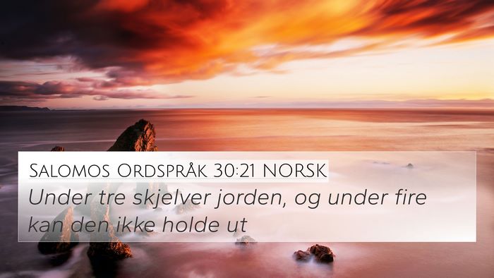 Salomos Ordspråk 30:21 NORSK Bible Verse Image