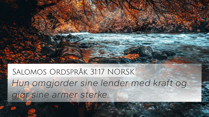 Salomos Ordspråk 31:17 NORSK Bible Verse Image