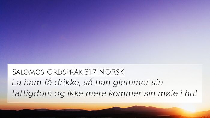 Salomos Ordspråk 31:7 NORSK Bible Verse Image