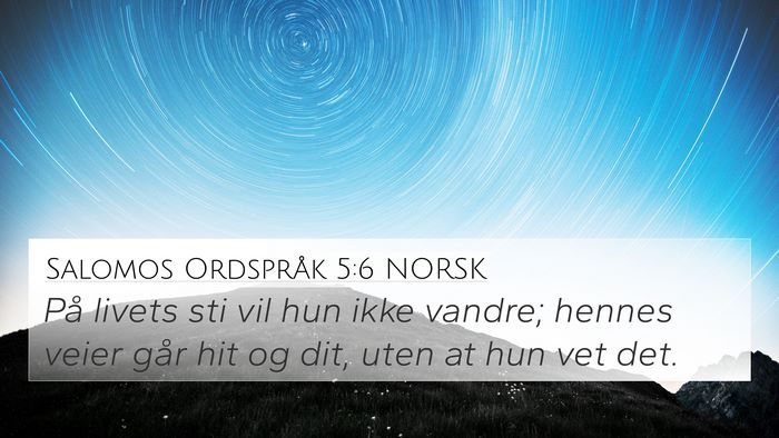 Salomos Ordspråk 5:6 NORSK Bible Verse Image