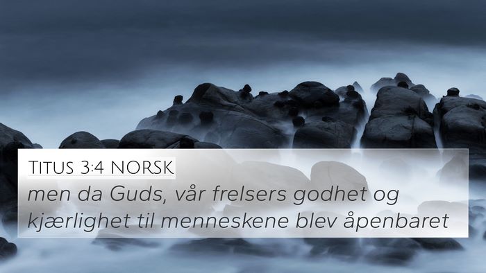Titus 3:4 NORSK Bible Verse Image