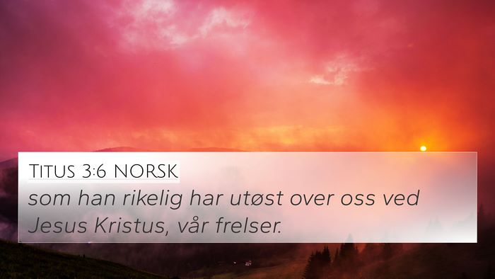 Titus 3:6 NORSK Bible Verse Image