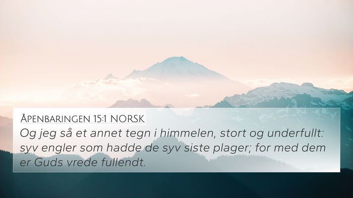 Åpenbaringen 15:1 NORSK Bible Verse Image