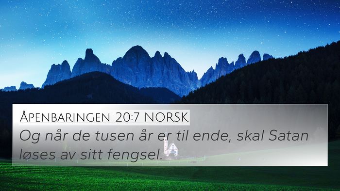 Åpenbaringen 20:7 NORSK Bible Verse Image