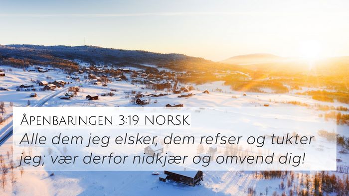 Åpenbaringen 3:19 NORSK Bible Verse Image