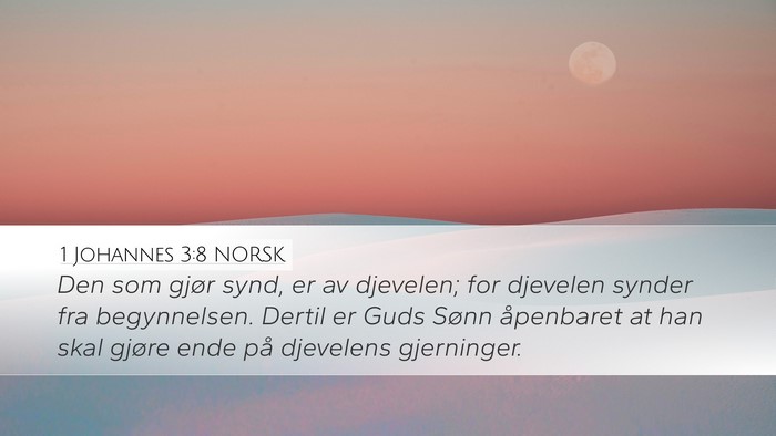 1 Johannes 3:8 NORSK Bible Verse Image