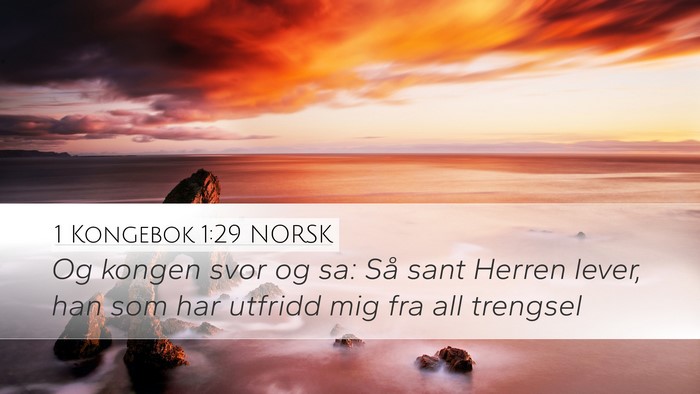 1 Kongebok 1:29 NORSK Bible Verse Image