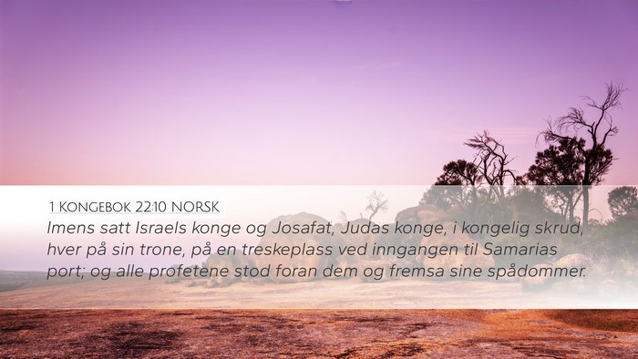 1 Kongebok 22:10 NORSK Bible Verse Image