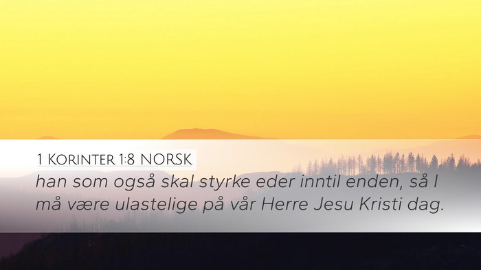 1 Korinter 1:8 NORSK Bible Verse Image