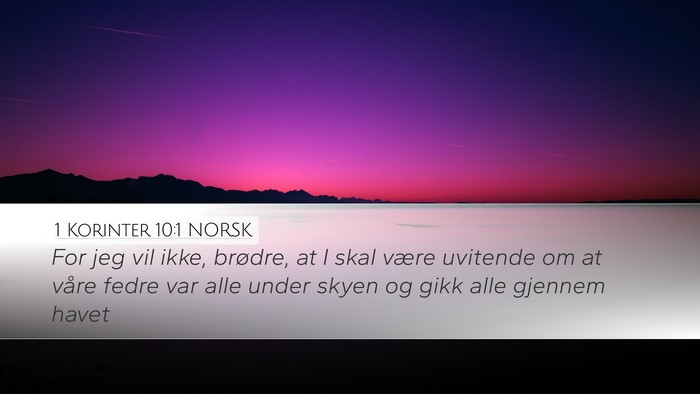 1 Korinter 10:1 NORSK Bible Verse Image