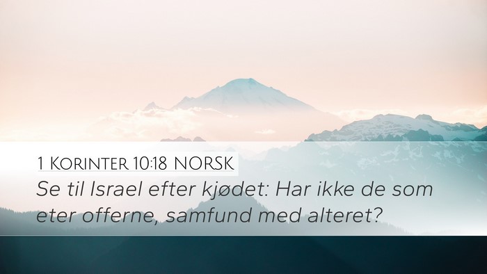 1 Korinter 10:18 NORSK Bible Verse Image
