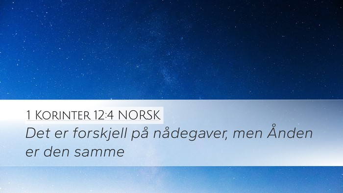1 Korinter 12:4 NORSK Bible Verse Image