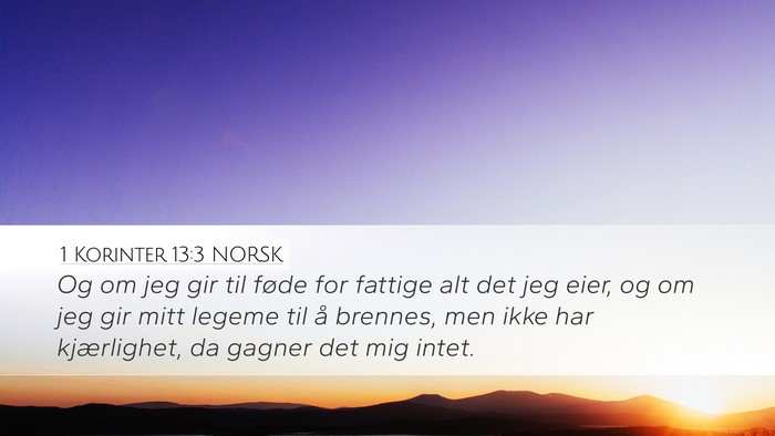 1 Korinter 13:3 NORSK Bible Verse Image