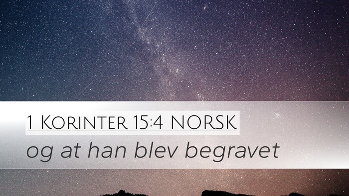 1 Korinter 15:4 NORSK Bible Verse Image