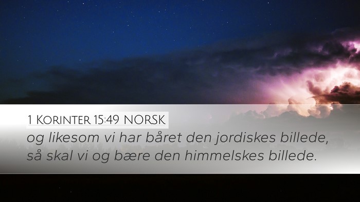 1 Korinter 15:49 NORSK Bible Verse Image