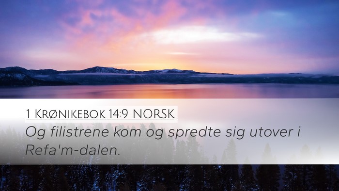 1 Krønikebok 14:9 NORSK Bible Verse Image