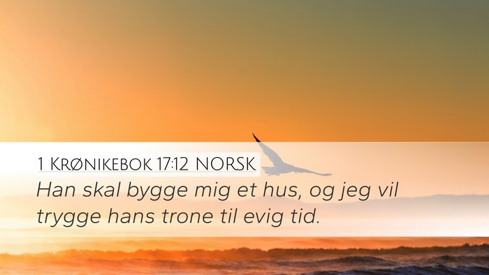 1 Krønikebok 17:12 NORSK Bible Verse Image