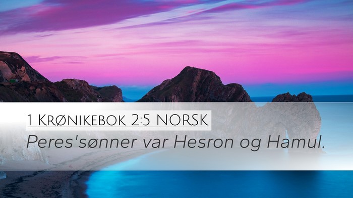 1 Krønikebok 2:5 NORSK Bible Verse Image