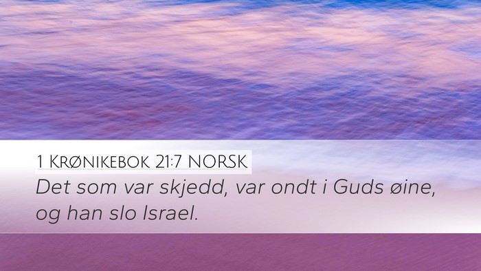 1 Krønikebok 21:7 NORSK Bible Verse Image