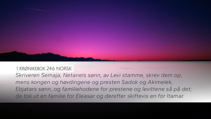 1 Krønikebok 24:6 NORSK Bible Verse Image