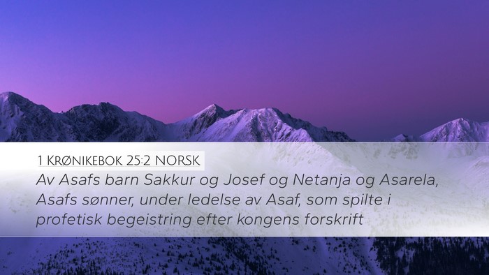 1 Krønikebok 25:2 NORSK Bible Verse Image