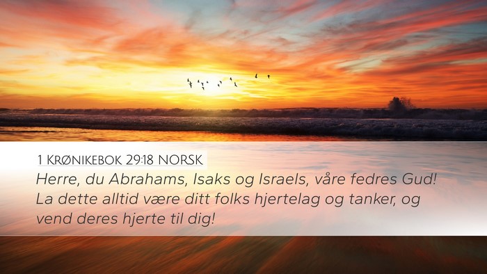 1 Krønikebok 29:18 NORSK Bible Verse Image