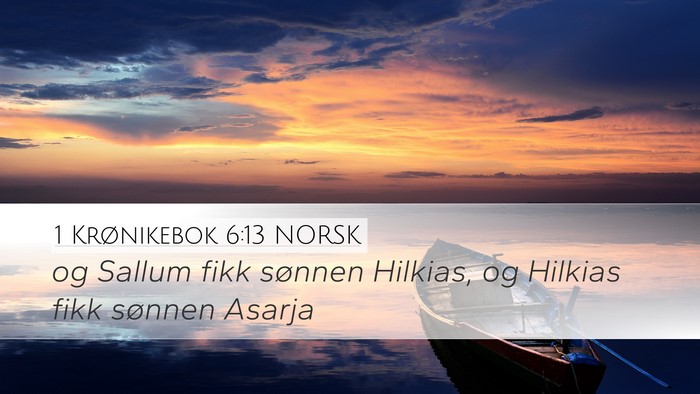 1 Krønikebok 6:13 NORSK Bible Verse Image