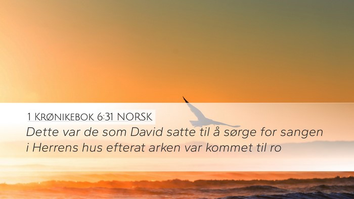 1 Krønikebok 6:31 NORSK Bible Verse Image