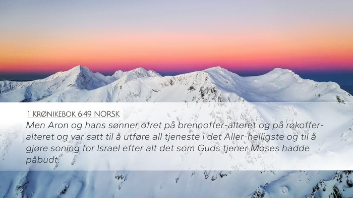 1 Krønikebok 6:49 NORSK Bible Verse Image