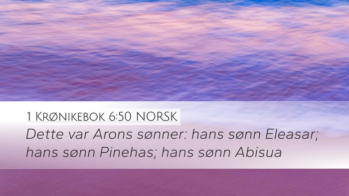 1 Krønikebok 6:50 NORSK Bible Verse Image