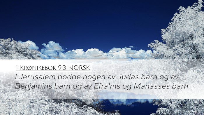 1 Krønikebok 9:3 NORSK Bible Verse Image