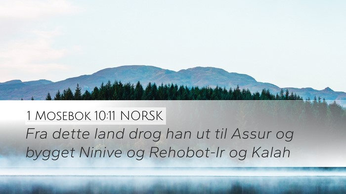 1 Mosebok 10:11 NORSK Bible Verse Image