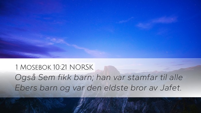 1 Mosebok 10:21 NORSK Bible Verse Image
