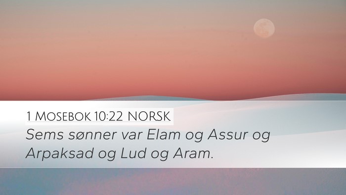 1 Mosebok 10:22 NORSK Bible Verse Image