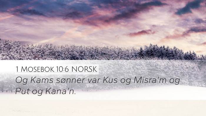 1 Mosebok 10:6 NORSK Bible Verse Image