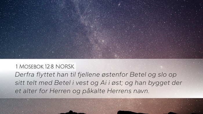 1 Mosebok 12:8 NORSK Bible Verse Image