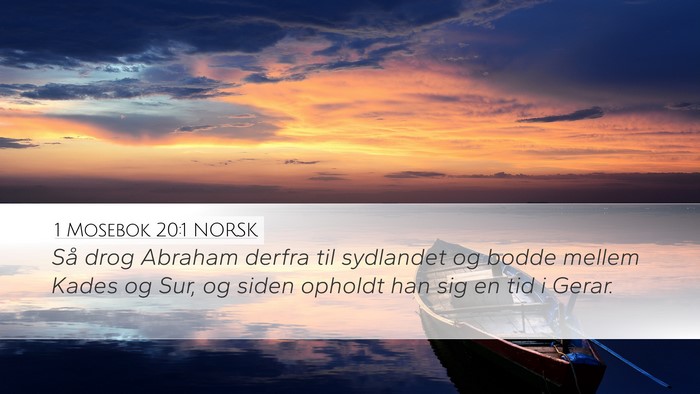 1 Mosebok 20:1 NORSK Bible Verse Image