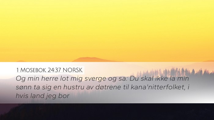 1 Mosebok 24:37 NORSK Bible Verse Image
